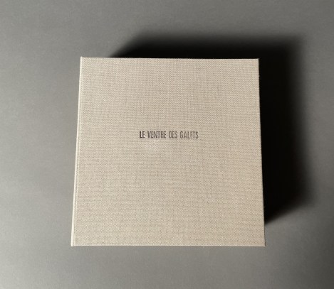 Livre d’artiste – artist’s book: Le ventre des galets (Pebble bellies), 2023